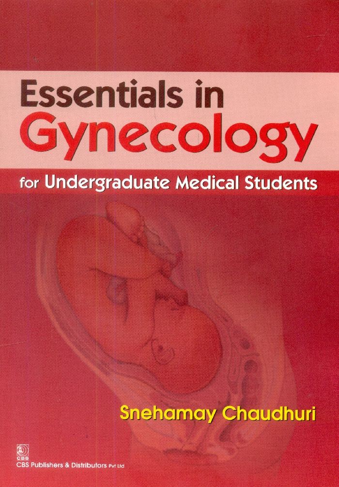 Essentials Of Gynecology For Undergraduate Medical Students (Pb 2019) 