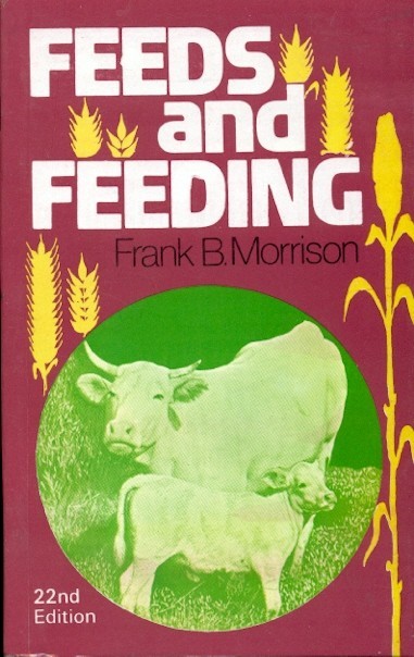 Feeds And Feeding 22Ed (Pb 1984) 