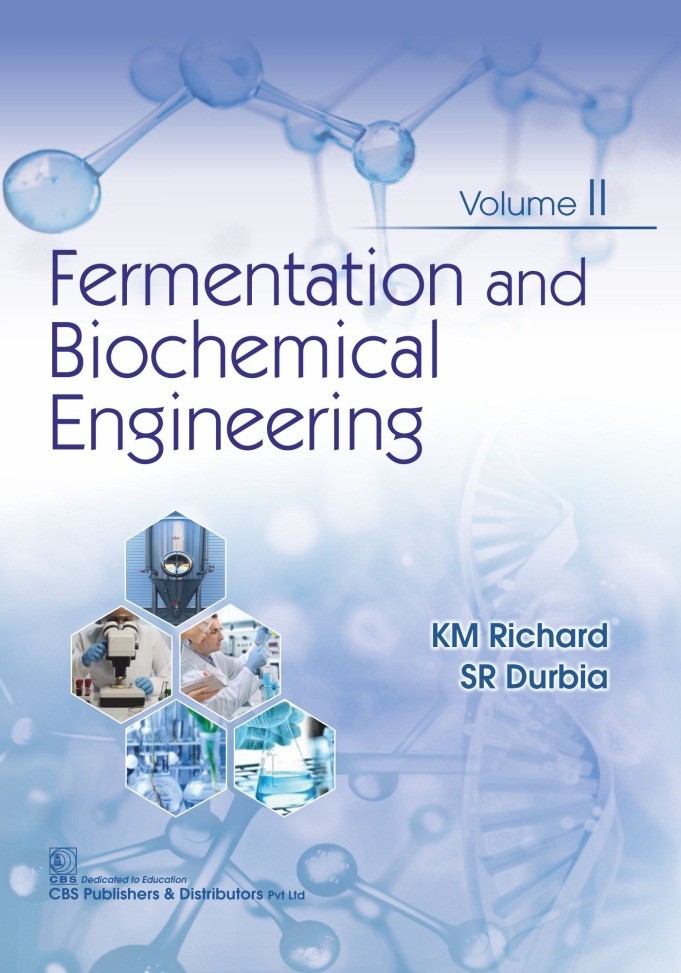 Fermentation And Biochemical Engineering Vol 2 (Pb 2020)