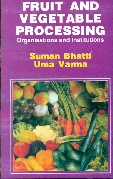 Fruit And Vagetable Processing Organisations And Institutions (Pb 2017) 