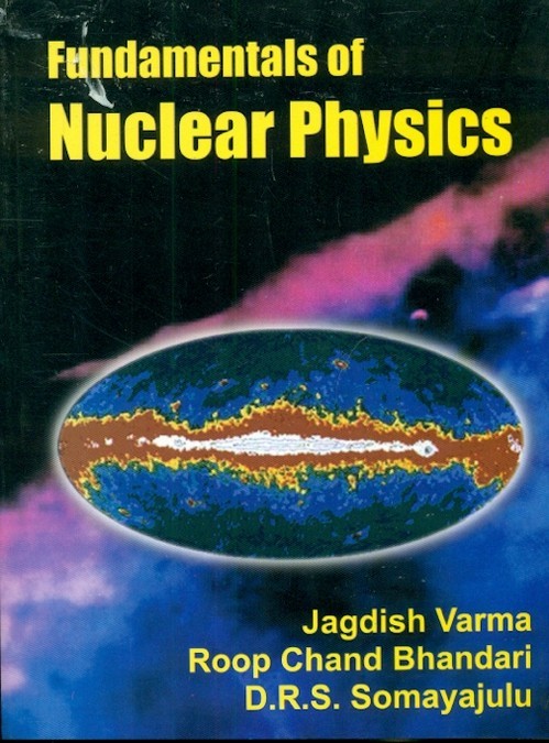 Fundamentals Of Nuclear Physics (Pb 2017)