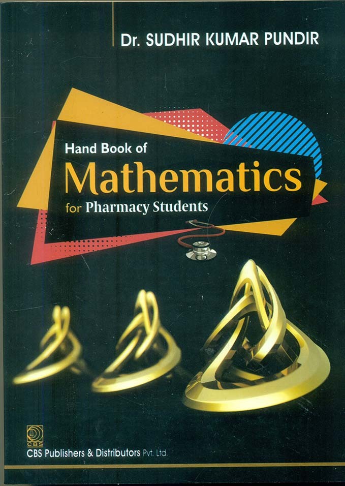 Hand Book Of Mathematics For Pharmacy Students (Pb 2018)