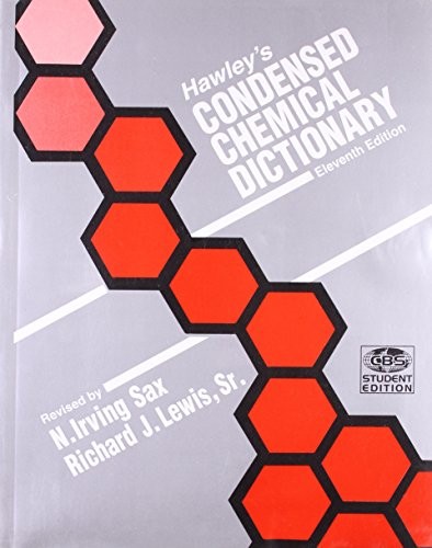 Hawleys Condensed Chemical Dictionary 11Ed (Hb 1990)