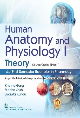 Human Anatomy And Physiology I Theory For First Semester Bachelor In Pharmacy (Pb 2023)