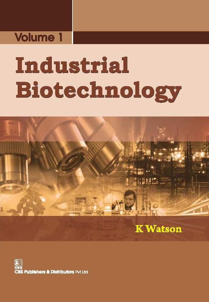 Industrial Biotechnology Vol 1 (Pb 2019)