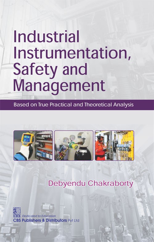 Industrial Instrumentation Safety And Management (Pb 2018)