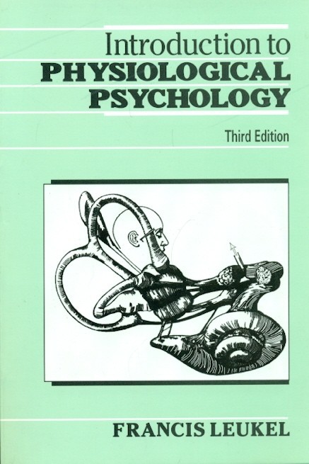 Introduction To Physiological Psychology 3Ed (Pb 2002) 