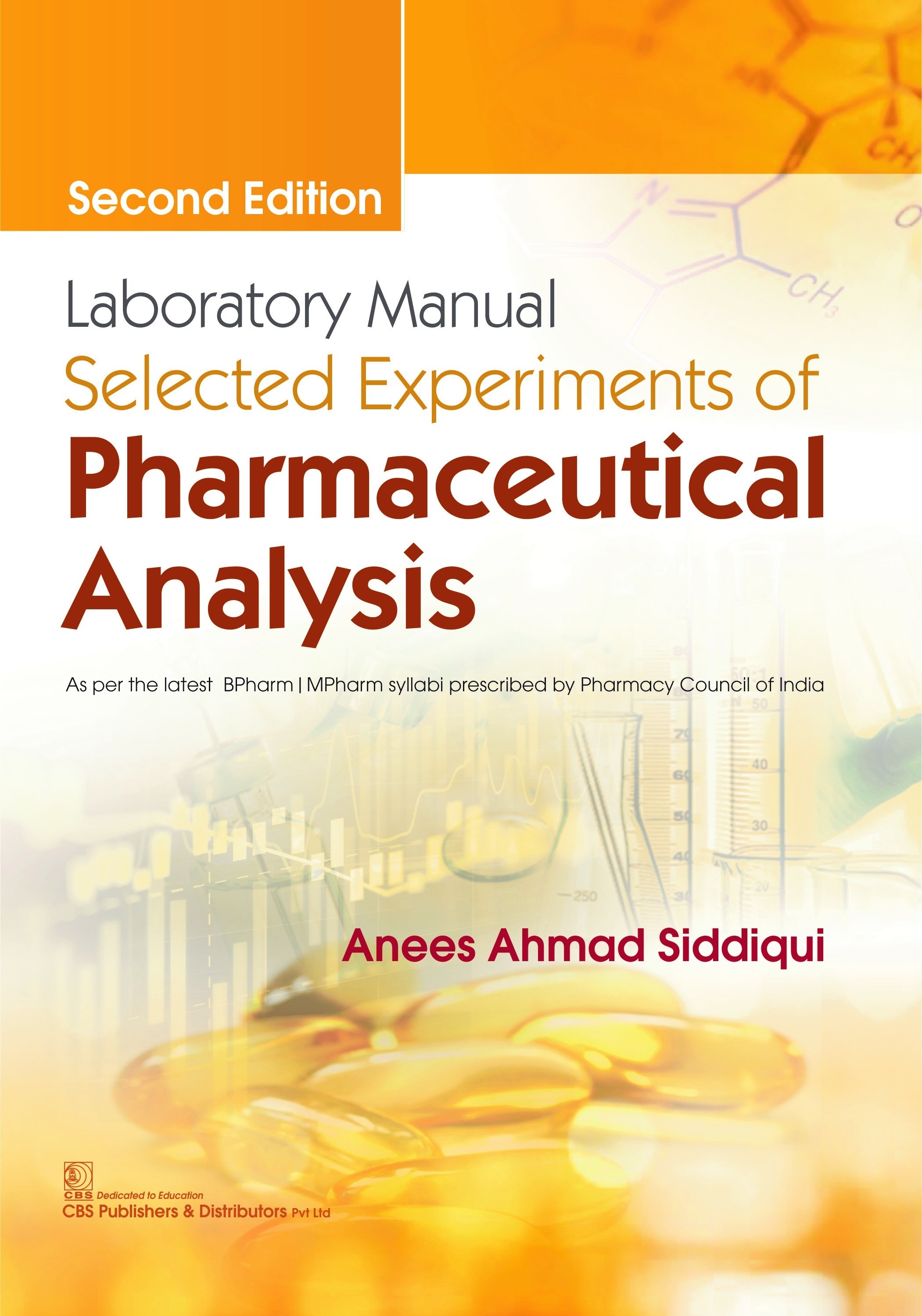 Laboratory Manual Selected Experiments Of Pharmaceuticals Analysis 2Ed (Pb 2020)
