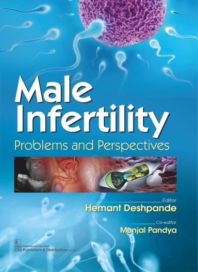 Male Infertility Problems And Perspectives (Pb 2019) 