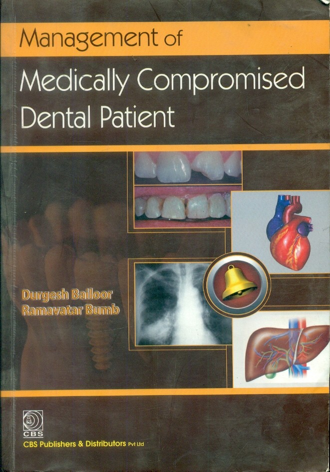 Management Of Medically Compromised Dental Patient (Pb 2012)