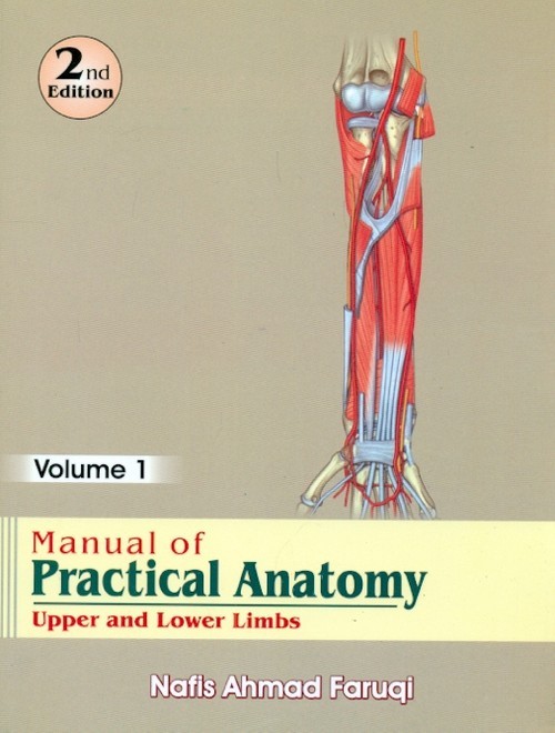 Manual Of Practical Anatomy 2E Vol 1 Upper And Lower Limbs (Pb 2017) 