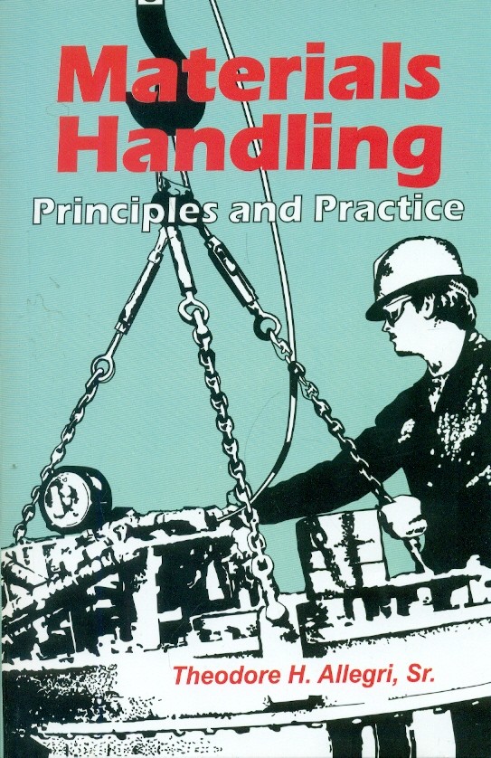 Materials Handling Principles And Practice (Pb 2004)