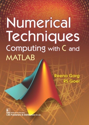 Numerical Techniques Computing With C And Matlab (Pb 2018)