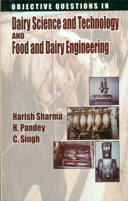 Objective Questions In Dairy Science And Technology And Food And Dairy Engineering (Pb 2020) 