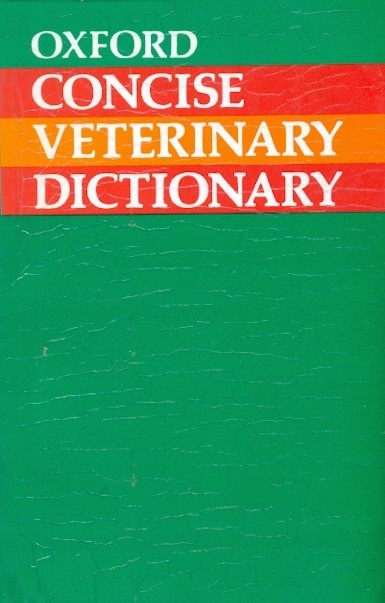 Oxford Concise Veterinary Dictionary (Pb 2002)