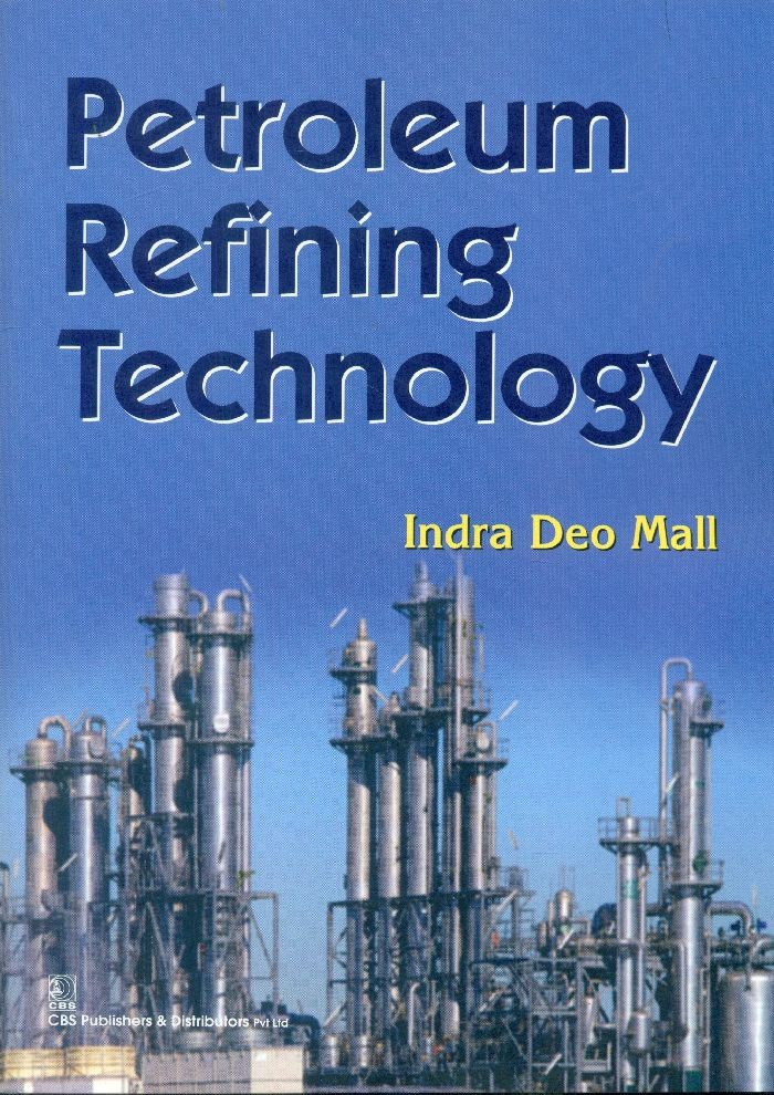 Petroleum Refining Technology (Pb 2017)