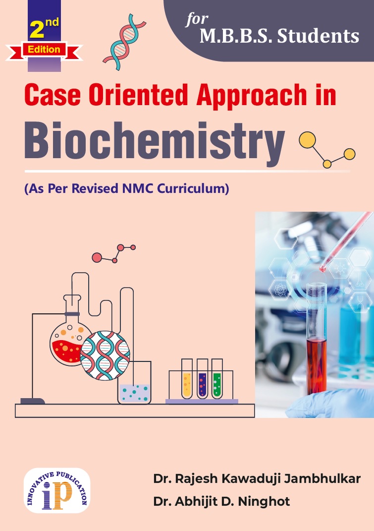 Case Oriented Approach in Biochemistry- 2nd Edition
