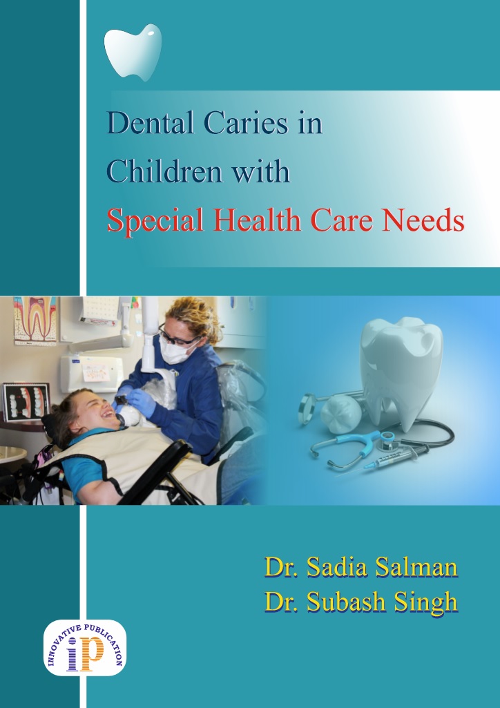 Dental Caries in Children with Special Health Care Needs