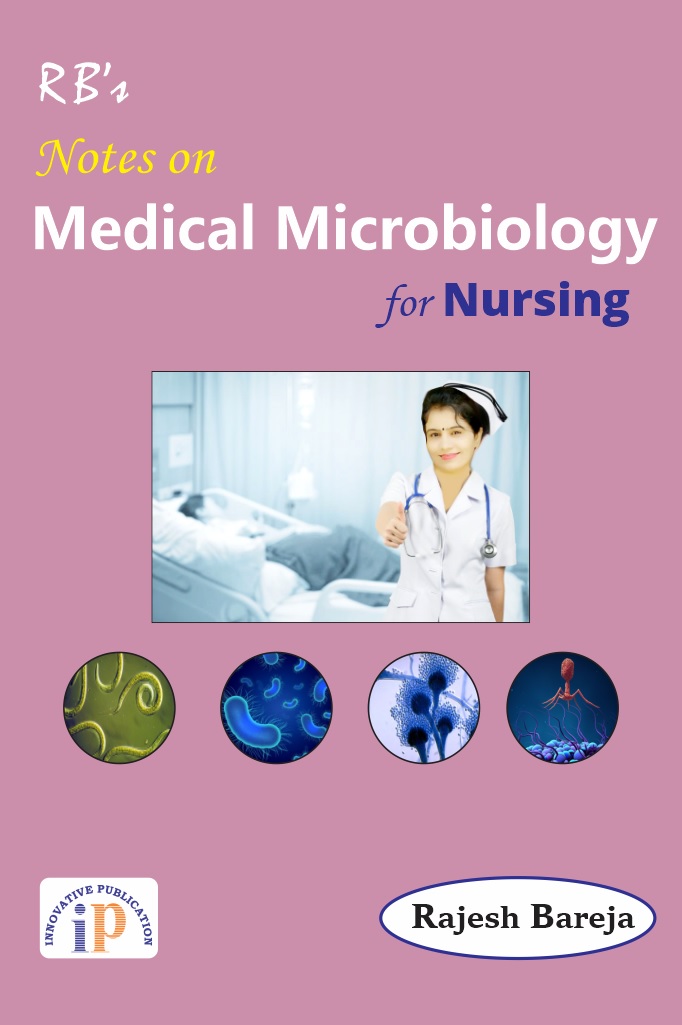 Notes on Medical Microbiology for Nursing