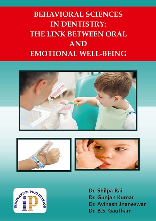 Behavioral Sciences in Dentistry: The Link Between Oral and Emotional Well-Being