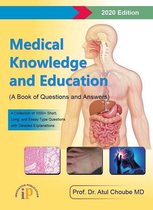 Medical Knowledge and Education (A Book of Questions and Answers), 2020 Edition