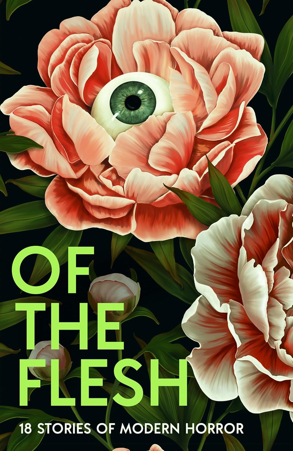 Of the Flesh 18 Stories of Modern Horror