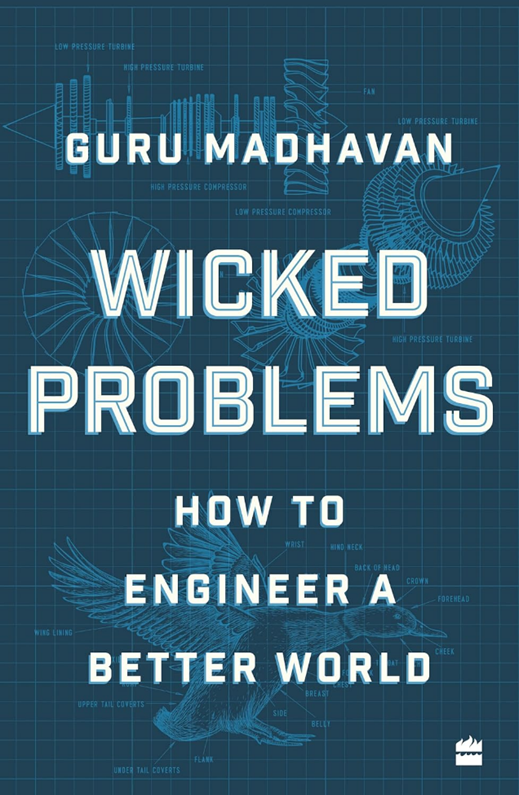 WICKED PROBLEMS How to Engineer a Better World