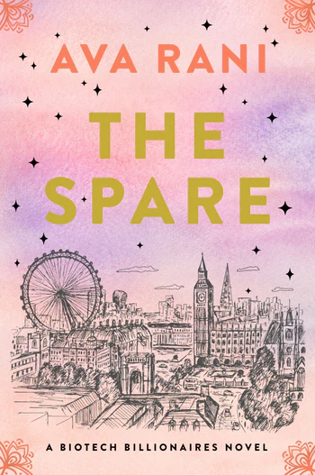 The Spare A Biotech Billionaires Novel