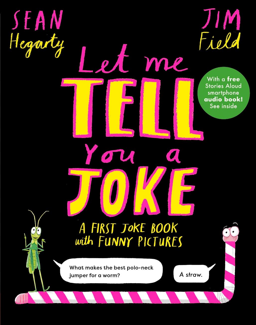 Let Me Tell You a Joke: 50 Jokes With Funny Pictures