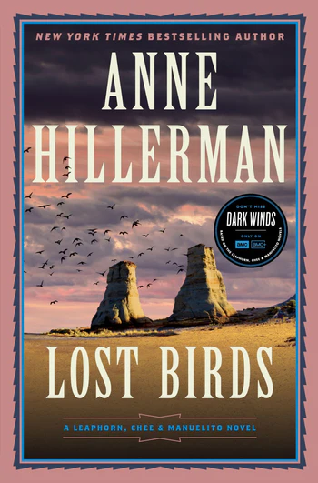 Lost Birds A Leaphorn, Chee & Manuelito Novel