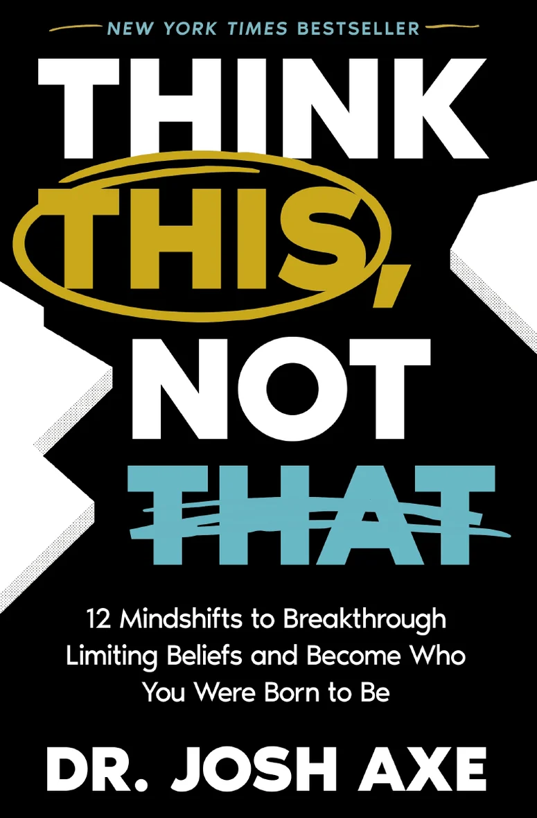 Think This, Not That 12 Mindshifts to Breakthrough Limiting Beliefs and Become Who You Were Born to Be