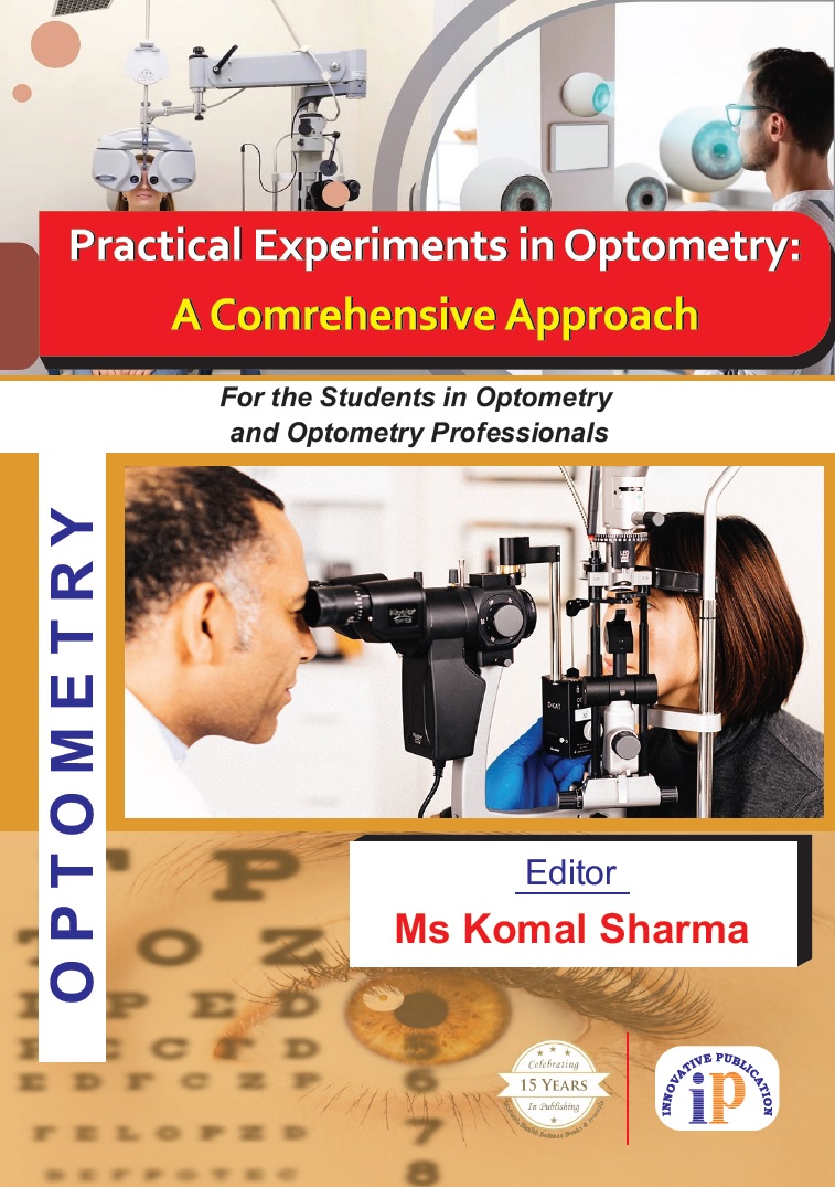 Practical Experiments in Optometry: A Comprehensive Approach