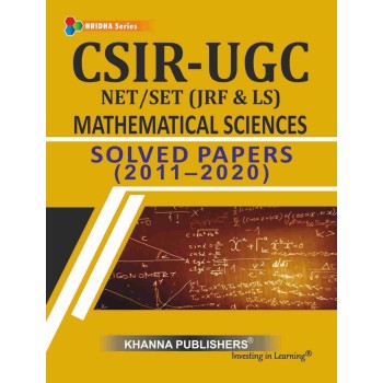 Mathematical Sciences Previous Years Solved Papers 2011 to 2020- CSIR-UGC