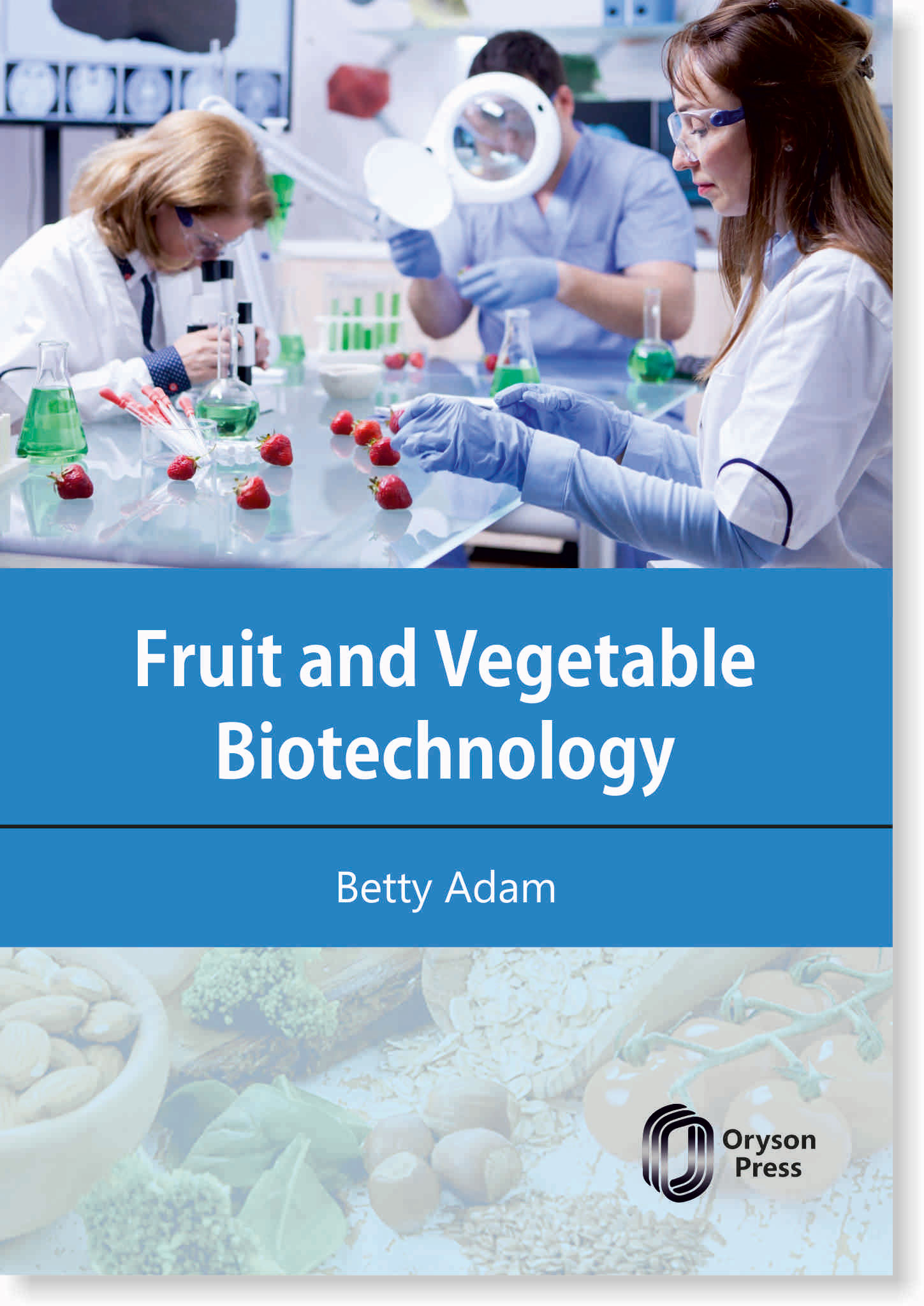 Fruit And Vegetable Biotechnology