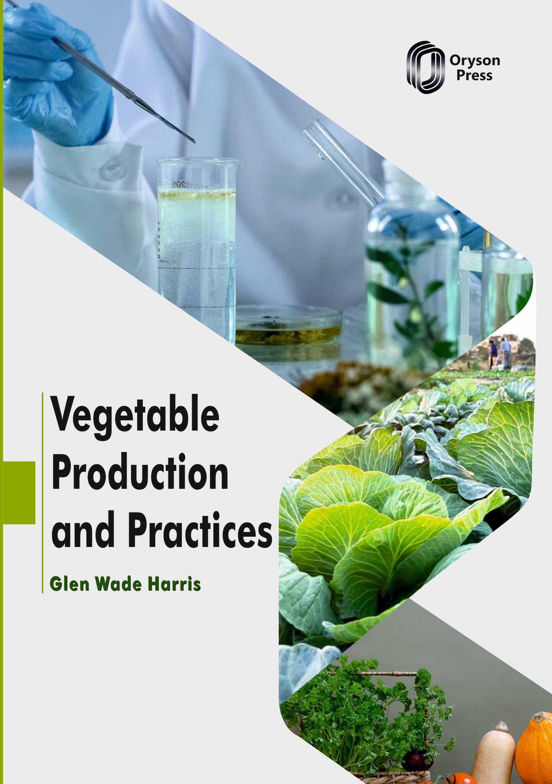 Vegetable Production and Practices