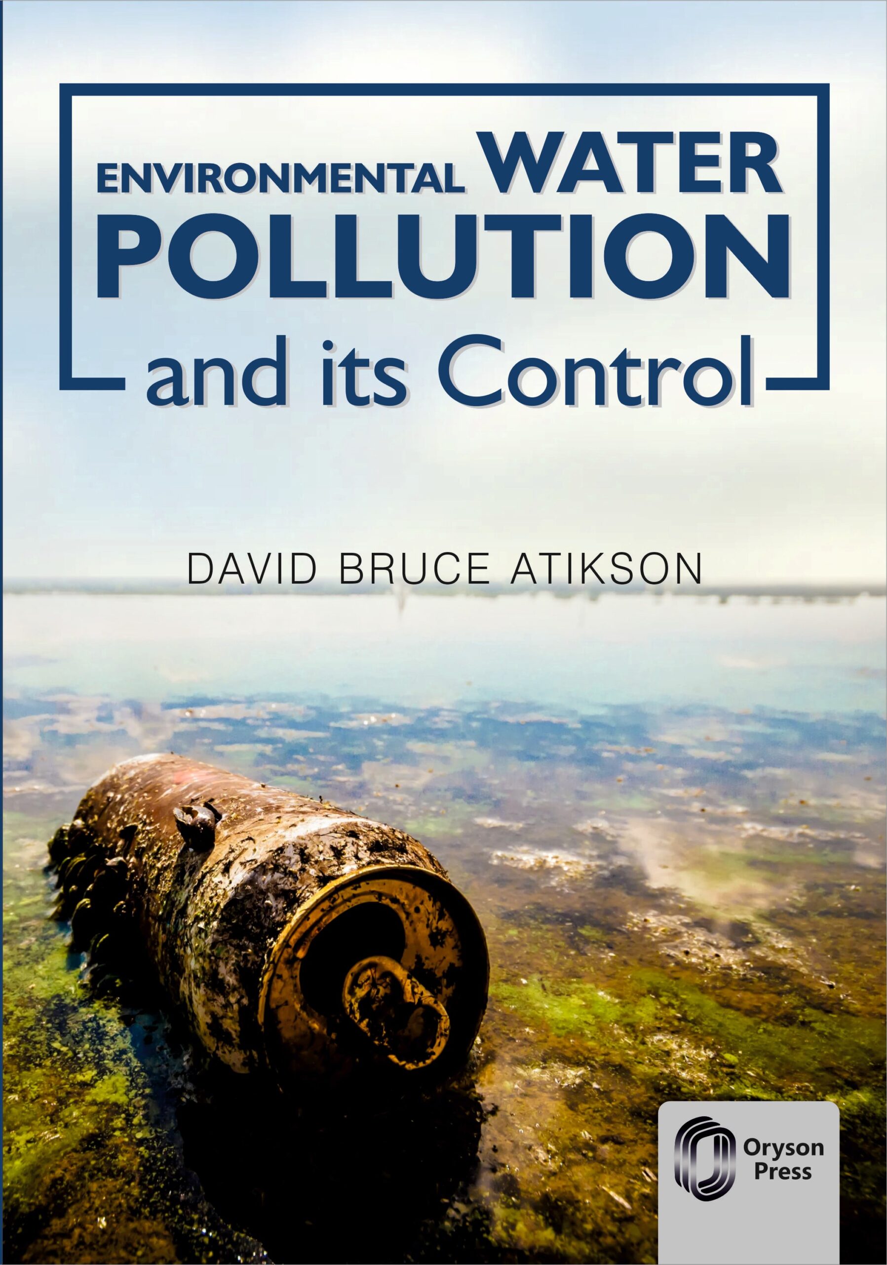 Environmental Water Pollution and its Control