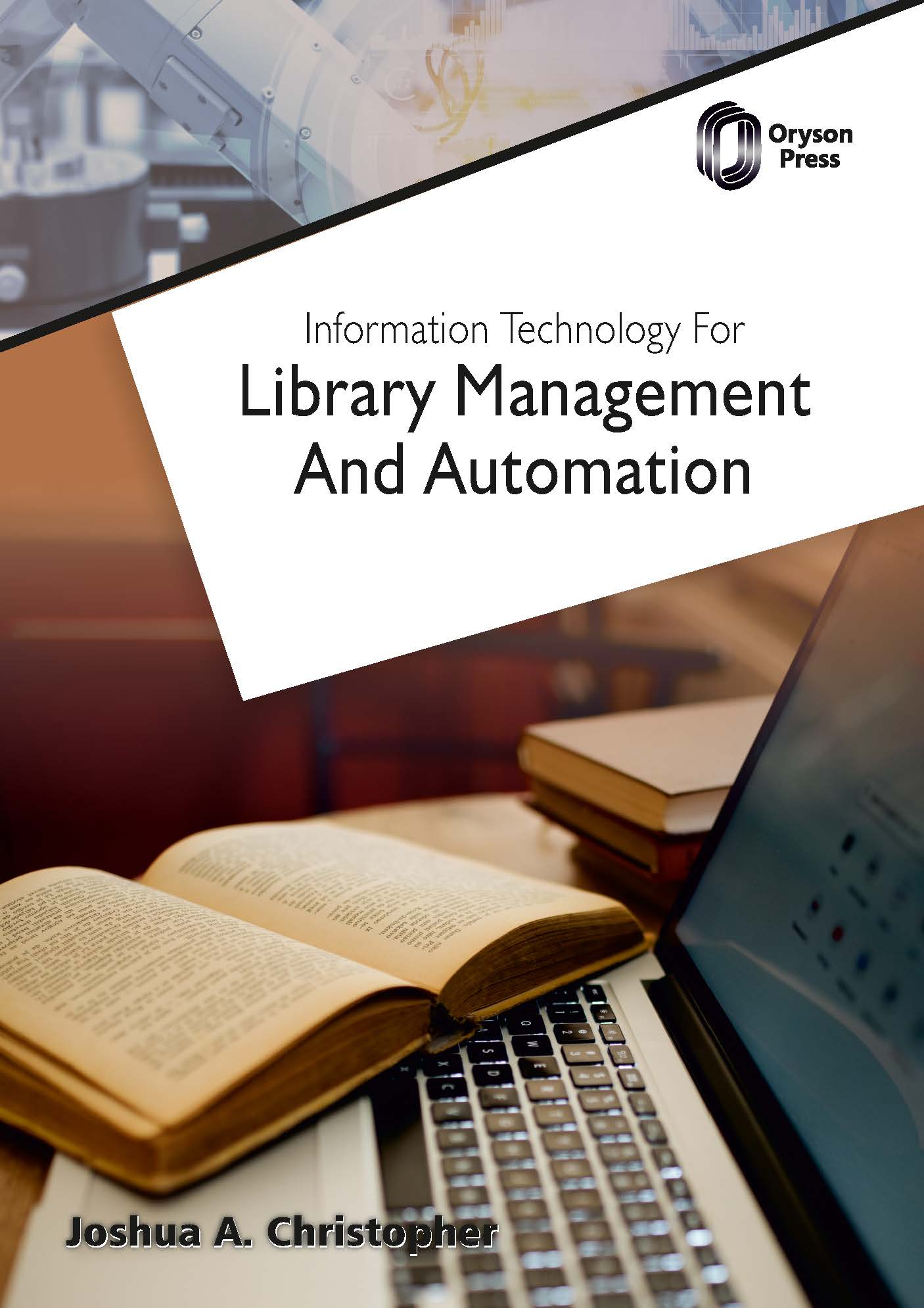 Information Technology For Library Management And Automation