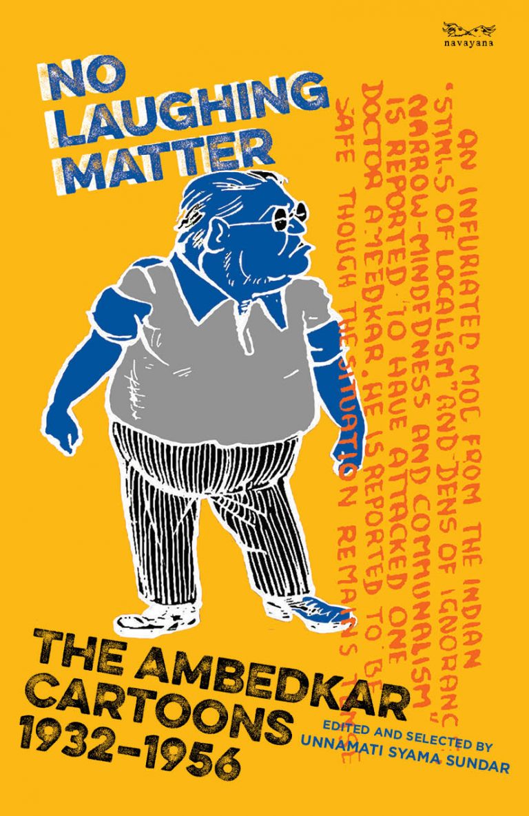 No Laughing Matter -The Ambedkar Cartoons