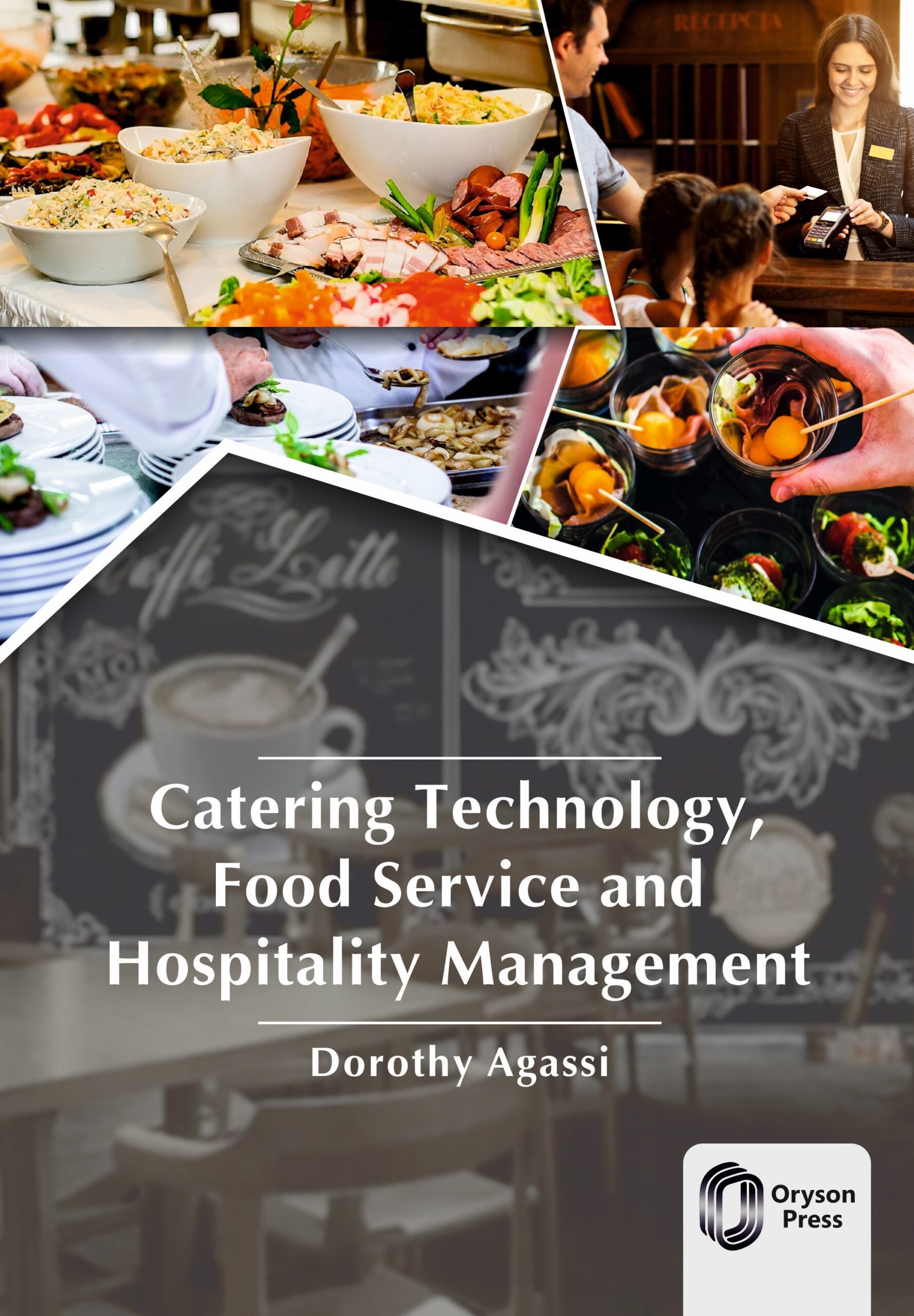 Catering Technology, Food Service and Hospitality Management