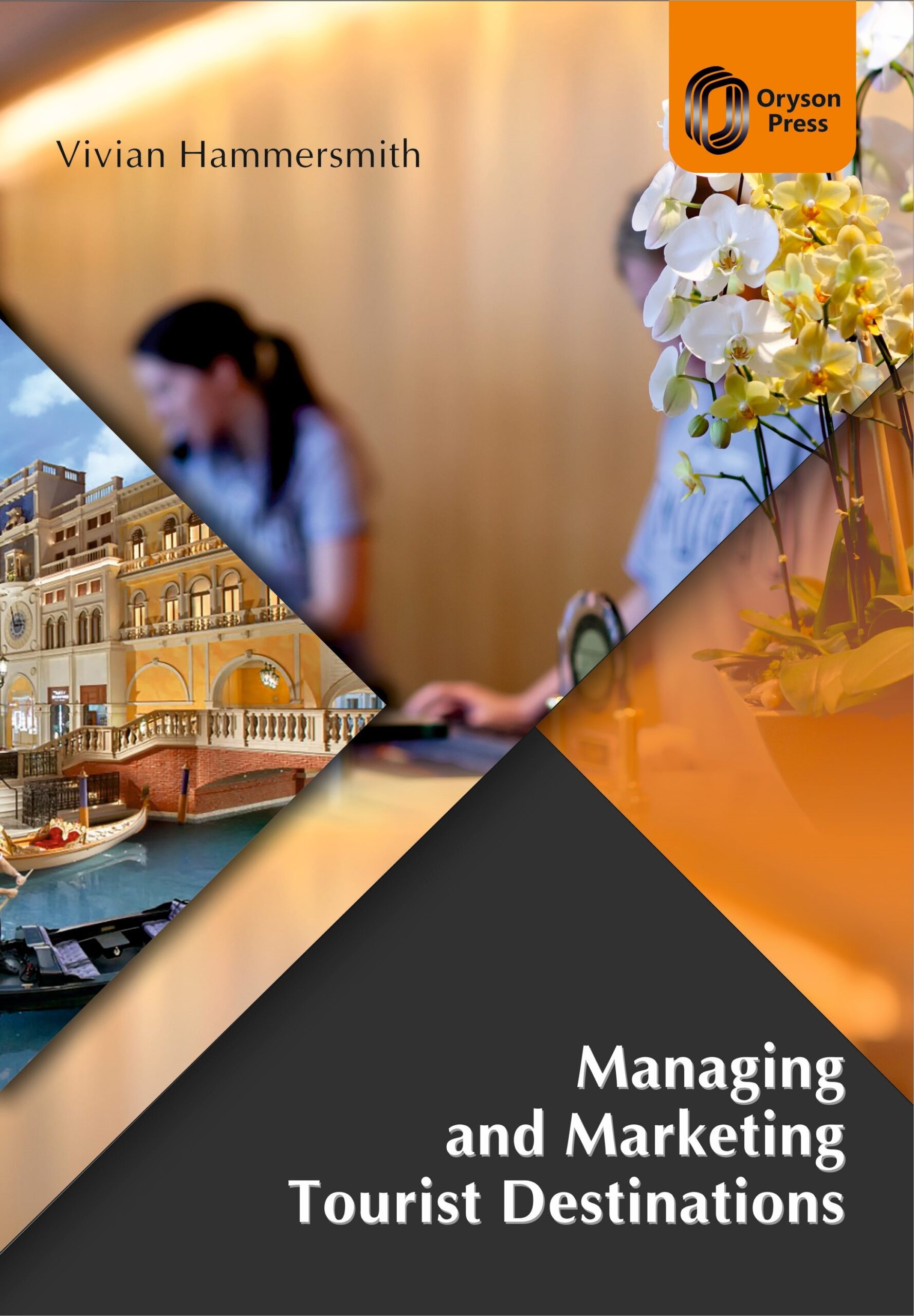 Managing and Marketing Tourist Destinations