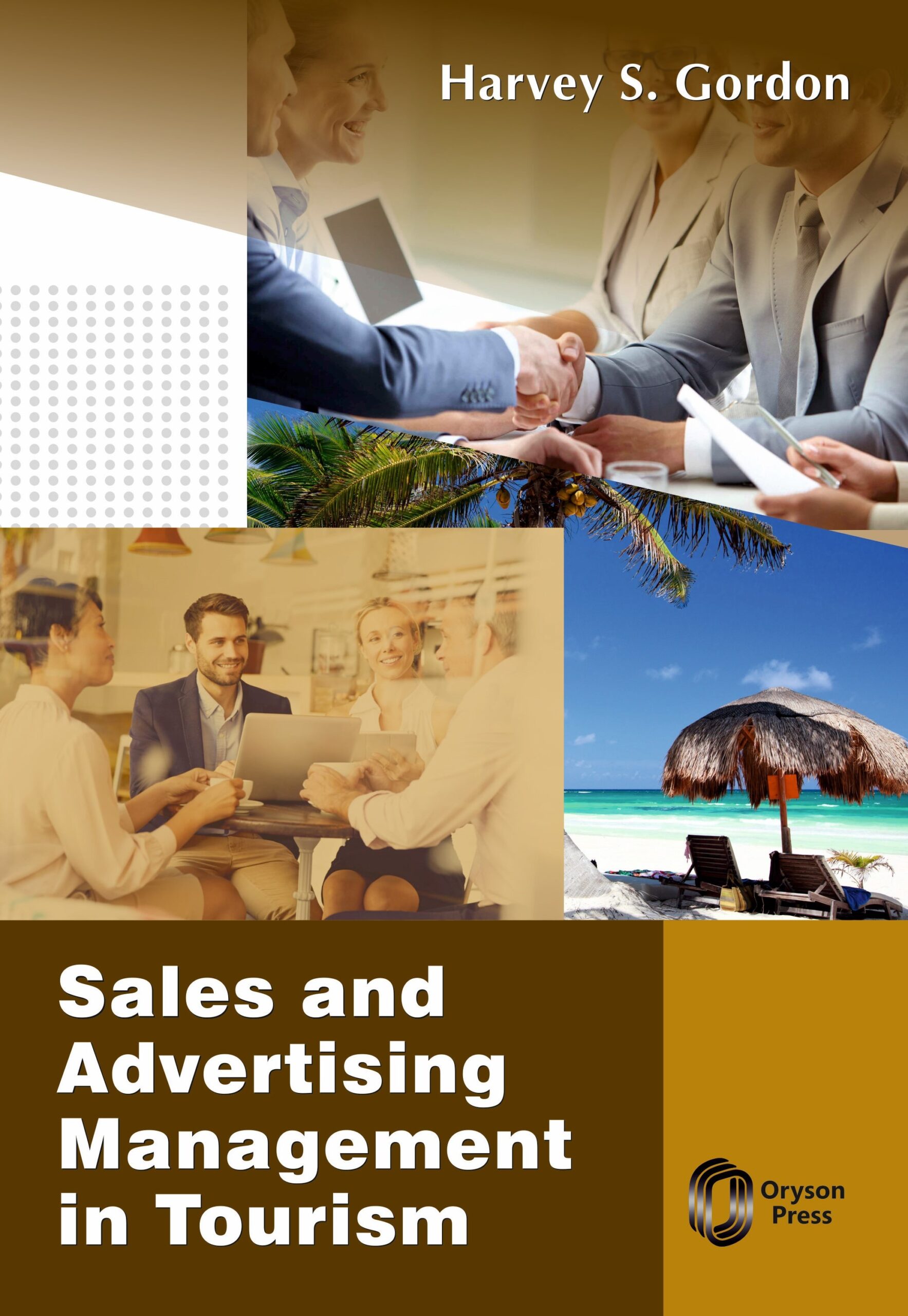 Sales and Advertising Management in Tourism