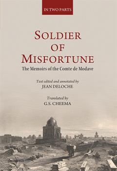 Soldier of Misfortune: The Memories of the Comte de Modave (2 Vols. Set)