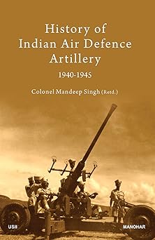 History of Indian Air Defence Artillery 1940-1945