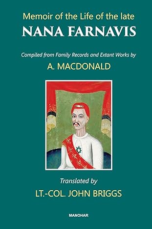 Memoir of the Life of the Late Nana Farnavis