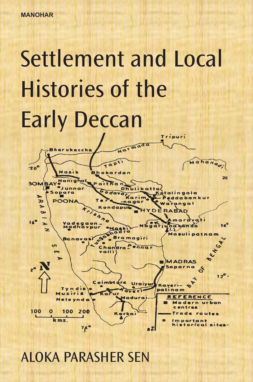 Settlement and Local Histories of the Early Deccan
