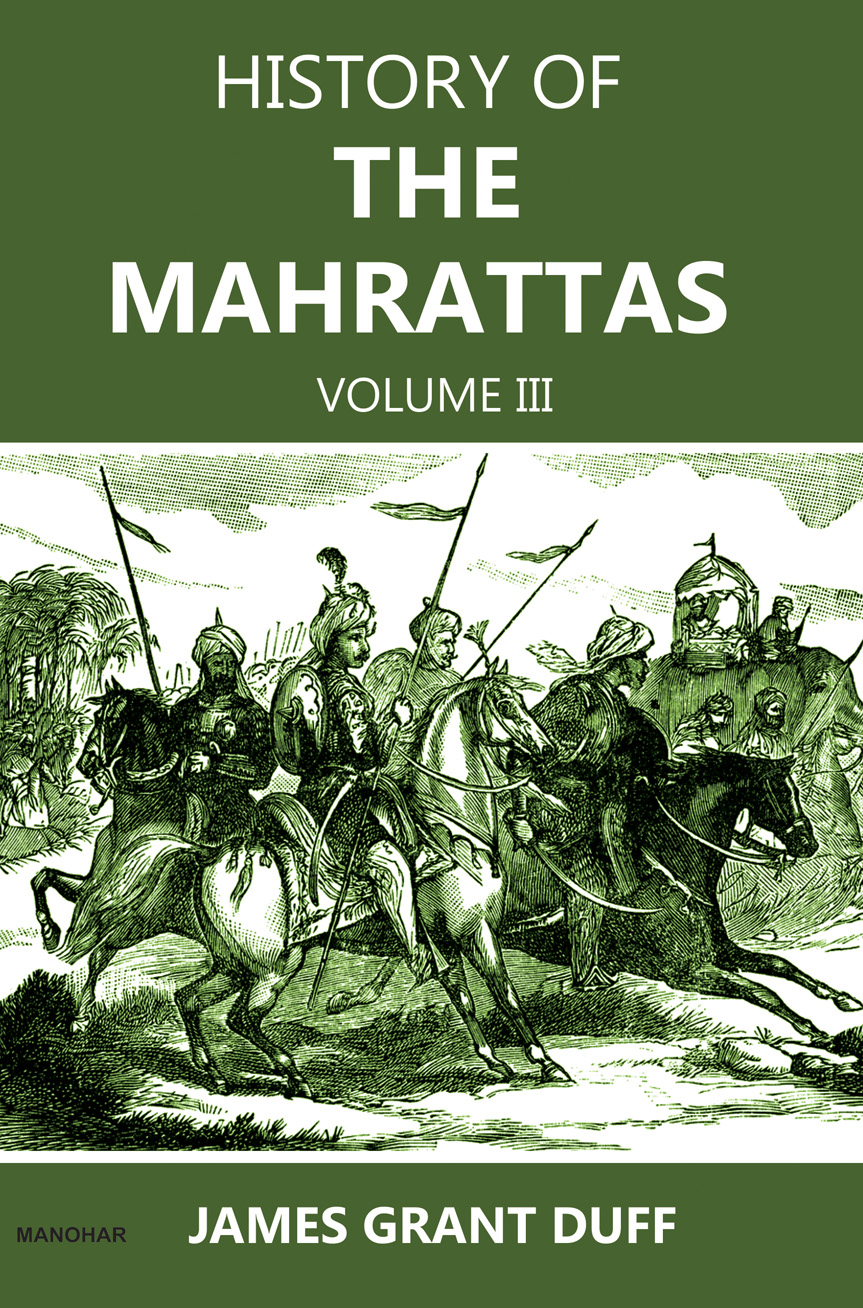 History of the Mahrattas Volume III