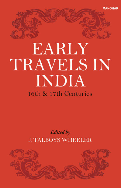 Early Travels in India (16th & 17th Centuries)