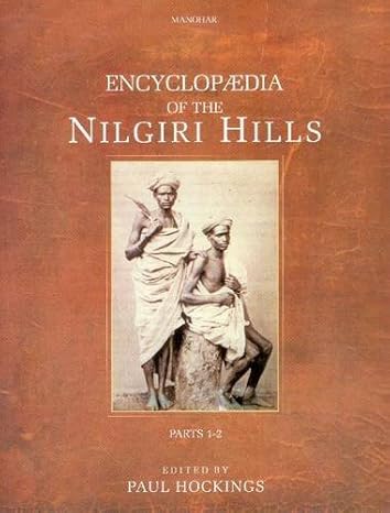 Encyclopaedia of the Nilgiri Hills (2 Parts)