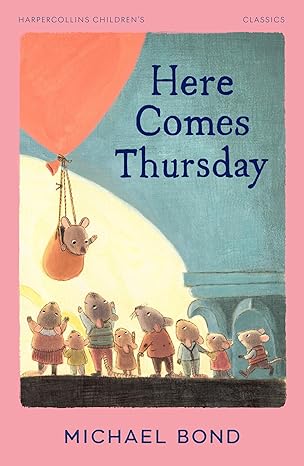 HarperCollins Children’s Classics — HERE COMES THURSDAY