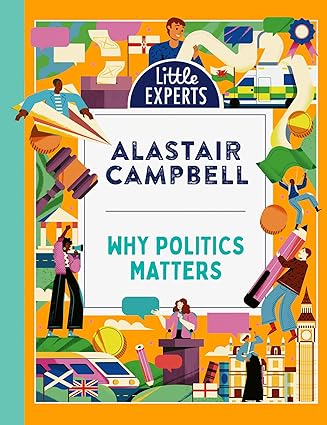 Little Experts - Why Politics Matters